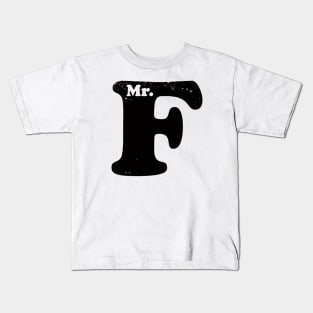 Mr. F Kids T-Shirt